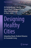 Designing Healthy Cities