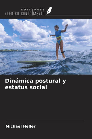 Dinámica postural y estatus social