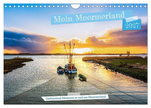 Moin Moormerland (Wandkalender 2027 DIN A4 quer), CALVENDO Monatskalender