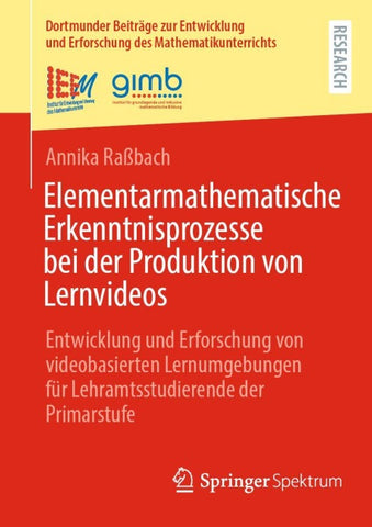 Elementarmathematische Erkenntnisprozesse bei der Produktion von Lernvideos