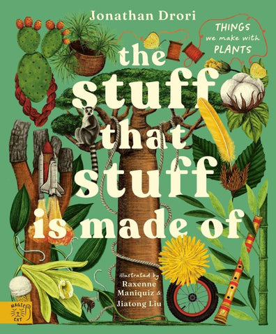 The Stuff that Stuff is Made of