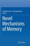 Novel Mechanisms of Memory