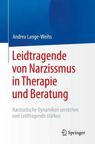 Leidtragende von Narzissmus in Therapie und Beratung