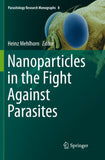 Nanoparticles in the Fight Against Parasites