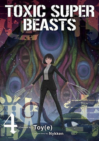 Toxic Super Beasts Vol.4