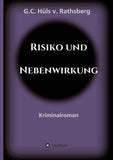 Risiko und Nebenwirkung