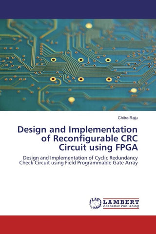 Design and Implementation of Reconfigurable CRC Circuit using FPGA