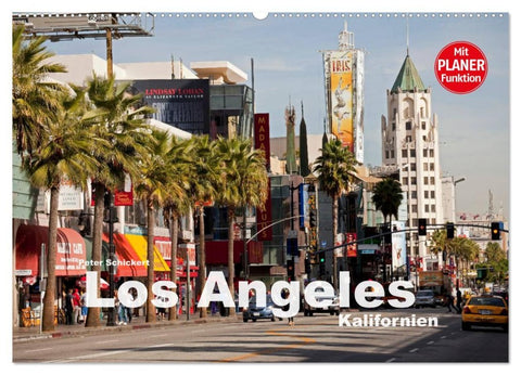 Los Angeles - Kalifornien (Wandkalender 2026 DIN A2 quer), CALVENDO Monatskalender