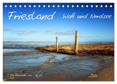 Friesland - Watt und Nordsee / CH-Version (Tischkalender 2026 DIN A5 quer), CALVENDO Monatskalender