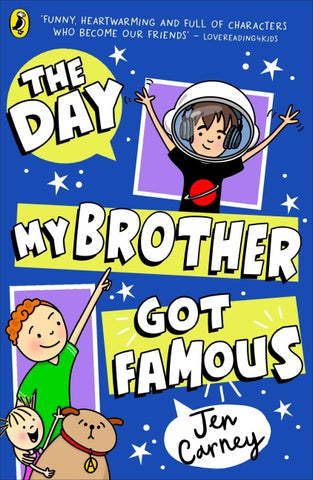 The Day My Brother Got Famous
