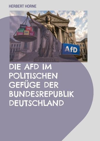 Die AfD im politischen Gefüge der Bundesrepublik Deutschland