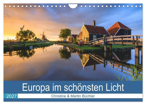 Europa im schönsten Licht (Wandkalender 2027 DIN A4 quer), CALVENDO Monatskalender