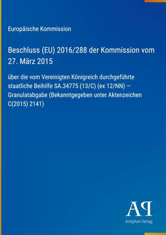 Beschluss (EU) 2016/288 der Kommission vom 27. März 2015