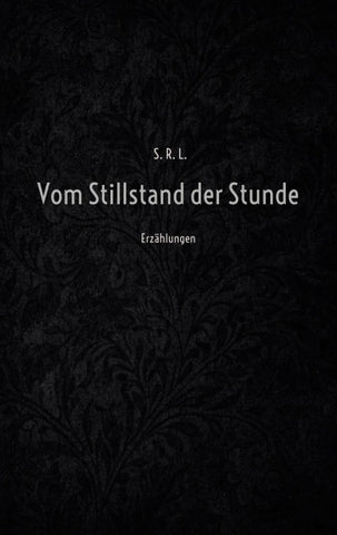 Vom Stillstand der Stunde