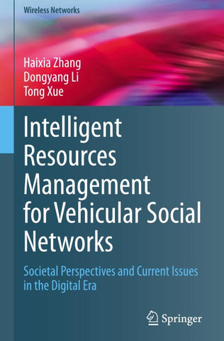 Intelligent Resources Management for Vehicular Social Networks