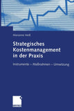 Strategisches Kostenmanagement in der Praxis