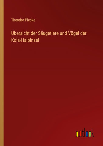 Übersicht der Säugetiere und Vögel der Kola-Halbinsel