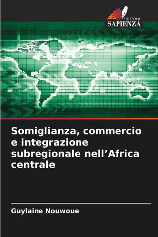Somiglianza, commercio e integrazione subregionale nell'Africa centrale