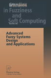 Advanced Fuzzy Systems Design and Applications