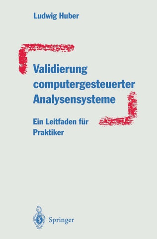 Validierung computergesteuerter Analysensysteme