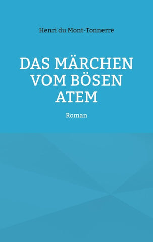Das Märchen vom bösen Atem