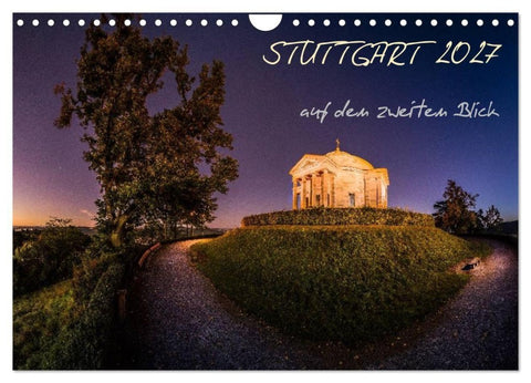 STUTTGART 2027 auf den zweiten Blick (Wandkalender 2027 DIN A4 quer), CALVENDO Monatskalender