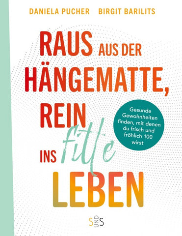Raus aus der Hängematte, rein ins fitte Leben
