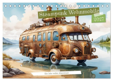 Steampunk Wohnmobile (Tischkalender 2027 DIN A5 quer), CALVENDO Monatskalender