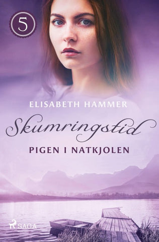 Pigen i natkjolen - Skumringstid 5