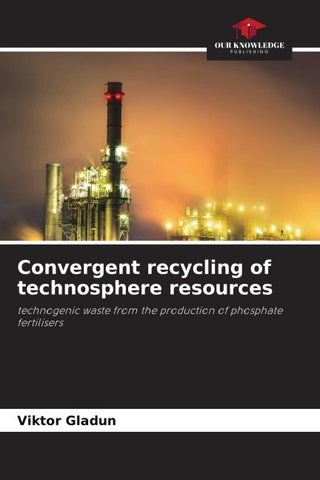 Convergent recycling of technosphere resources
