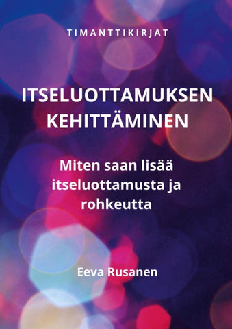 Itseluottamuksen kehittäminen