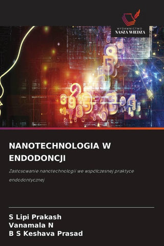 NANOTECHNOLOGIA W ENDODONCJI
