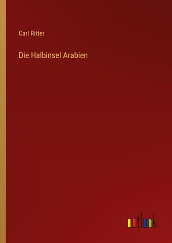Die Halbinsel Arabien