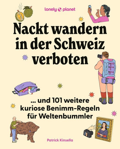 LONELY PLANET Bildband Nackt wandern in der Schweiz verboten