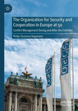The Organization for Security and Cooperation in Europe at 50