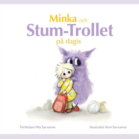 Minka och Stum-trollet på dagis