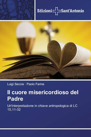 Il cuore misericordioso del Padre