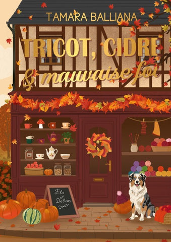 Tricot, cidre & mauvaise foi
