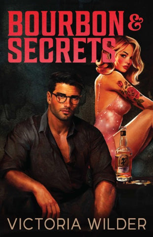 Bourbon and Secrets