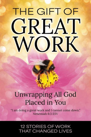 The Gift of Great Work