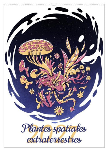 Plantes spatiales extraterrestres (Calendrier mural 2027 DIN A2 horizontal), CALVENDO calendrier mensuel
