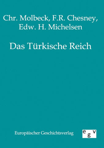 Das Türkische Reich