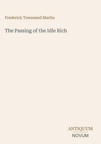 The Passing of the Idle Rich