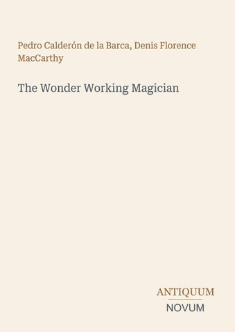 The Wonder Working Magician