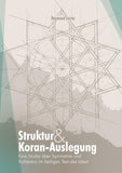 Struktur und Koran-Auslegung: