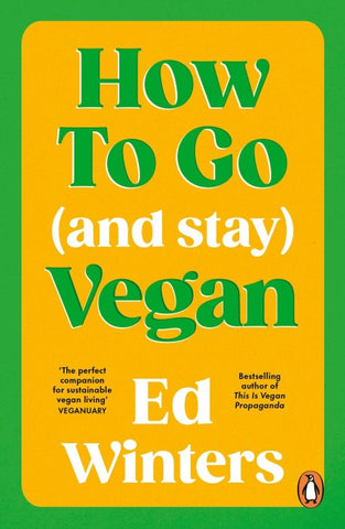 How to Go (and Stay) Vegan