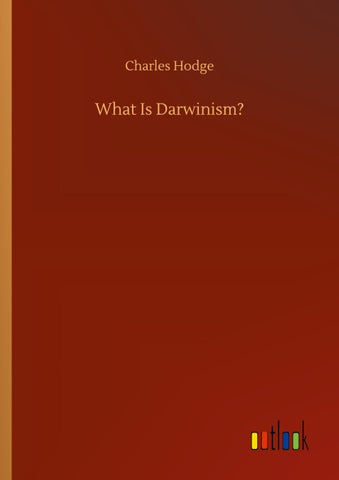 What Is Darwinism?