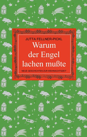 Warum der Engel lachen mußte