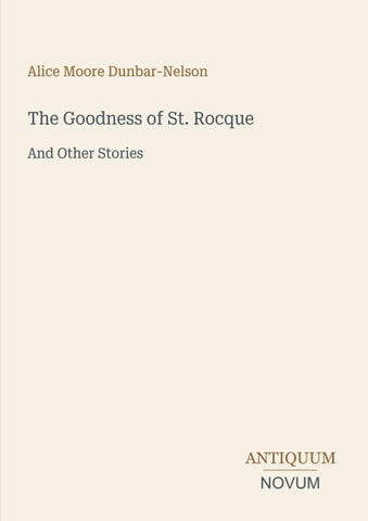 The Goodness of St. Rocque