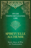 Spirituelle Alchemie